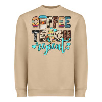 Coffee Teach Repeat Heavyweight Sweatshirt | Teevron