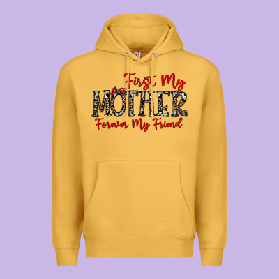 First My Mother Forever My Friend Premium Hoodie Designed By Cowhidedigitalart