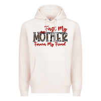 Pale Pink first my mother forever my friend Premium Hoodie - CowhideDigitalArt