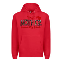 Red first my mother forever my friend Premium Hoodie - CowhideDigitalArt
