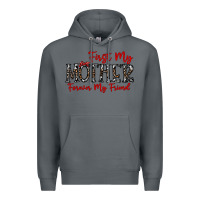 Rock first my mother forever my friend Premium Hoodie - CowhideDigitalArt