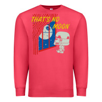 Cardinal that's no moon Premium Sweatshirt - DesignPulse