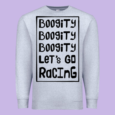 Boogity Lets Go Racing Premium Sweatshirt Designed By Designpulse