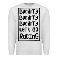 Oatmeal Heather boogity lets go racing Premium Sweatshirt - DesignPulse