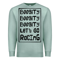 Seafoam boogity lets go racing Premium Sweatshirt - DesignPulse