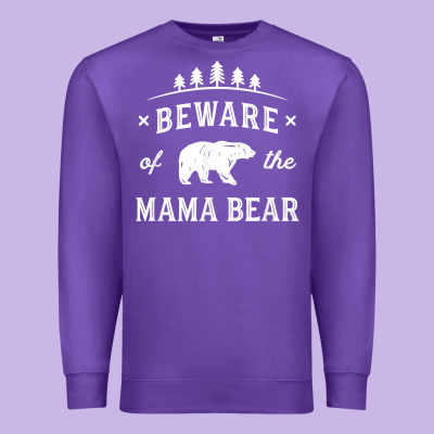 Beware Mama Bear Mom Protect Strong Mother Graphic Clip Art T Shirt Premium Sweatshirt Designed By Designpulse