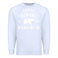 White beware mama bear mom protect strong mother graphic clip art t shirt Premium Sweatshirt - DesignPulse