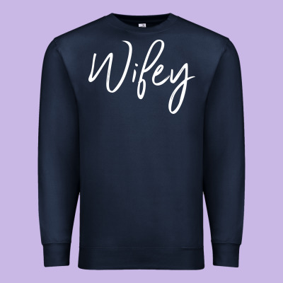 Wifey Sweat(b) Premium Sweatshirt Designed By Designpulse