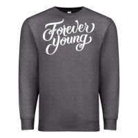 Charcoal Heather forever young Premium Sweatshirt - DesignPulse
