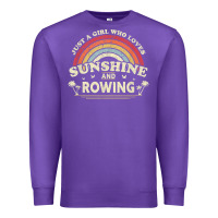 Purple Rowing  . Just A Girl Who Loves Sunshine And Rowing Premium Sweatshirt - DesignPulse