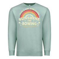 Seafoam Rowing  . Just A Girl Who Loves Sunshine And Rowing Premium Sweatshirt - DesignPulse