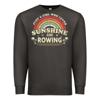 Smoke Rowing  . Just A Girl Who Loves Sunshine And Rowing Premium Sweatshirt - DesignPulse