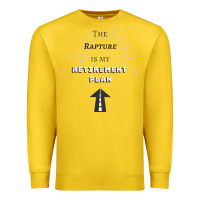 Lemon the rapture is my retirement plan bible heaven jesus Premium Sweatshirt - PixelWave