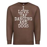 Chestnut i love tap dancing & dogs funny dog gift t shirt men women Premium Sweatshirt - PixelWave