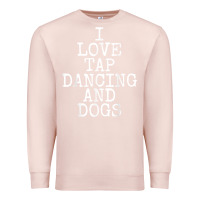 Pale Pink i love tap dancing & dogs funny dog gift t shirt men women Premium Sweatshirt - PixelWave