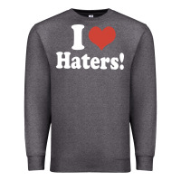 Charcoal Heather i love haters Premium Sweatshirt - PixelWave