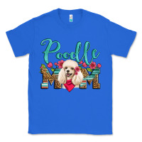 True Royal poodle mom Classic Tee - Artiststas