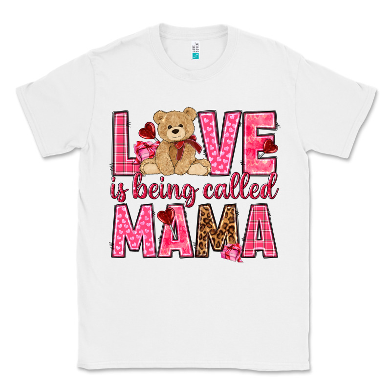 Love Is Being Called Mama Mother's Day Classic Tee by HowdyJamesFarm | Teevron