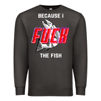 Smoke because i fuck the fish Premium Sweatshirt - PixelWave