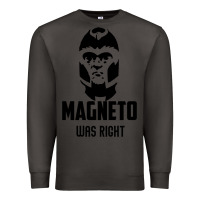 Smoke magneto was right Premium Sweatshirt - PixelWave