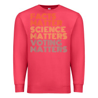 Cardinal facts matter science matters voting matters liberal democrat t shirt c Premium Sweatshirt - Craftify