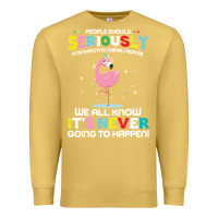 Antique Gold people should seriously stop expecting normal from me Premium Sweatshirt - Craftify