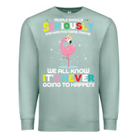 Seafoam people should seriously stop expecting normal from me Premium Sweatshirt - Craftify