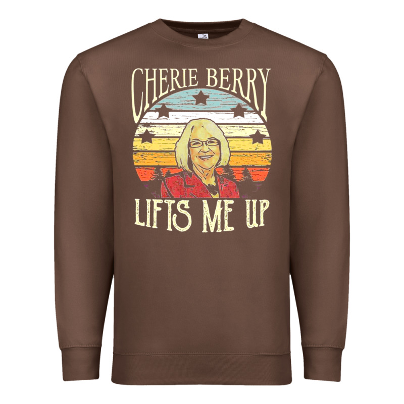 Cherie Berry Lifts Me Up Premium Sweatshirt by Craftify | Teevron