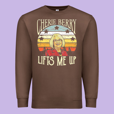 Cherie Berry Lifts Me Up Premium Sweatshirt Designed By Craftify