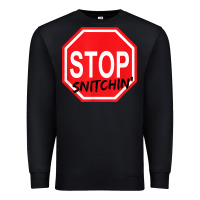 Black stop snitching stop snitchin t shirt Premium Sweatshirt - Craftify