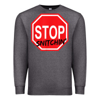 Charcoal Heather stop snitching stop snitchin t shirt Premium Sweatshirt - Craftify