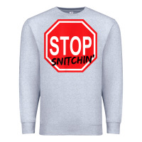 Heather Grey stop snitching stop snitchin t shirt Premium Sweatshirt - Craftify
