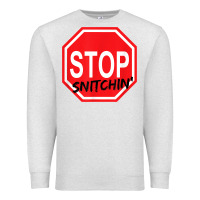 Oatmeal Heather stop snitching stop snitchin t shirt Premium Sweatshirt - Craftify