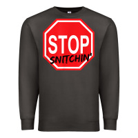 Smoke stop snitching stop snitchin t shirt Premium Sweatshirt - Craftify