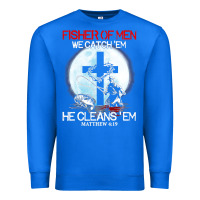 True Royal fisher of men we catch  em he cleans  em matthew 4 19 Premium Sweatshirt - Craftify