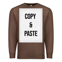Chestnut Copy Paste Premium Sweatshirt - Craftify