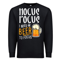 Black Hocus Pocus I Need Beer To Focus Funny Halloween Witch 1 Premium Sweatshirt - InspiraDesign