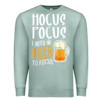 Seafoam Hocus Pocus I Need Beer To Focus Funny Halloween Witch 1 Premium Sweatshirt - InspiraDesign