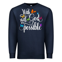 Navy With God All Things Are Possible  Religious Butterfly Art Premium Sweatshirt - InspiraDesign