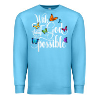 Ocean Blue With God All Things Are Possible  Religious Butterfly Art Premium Sweatshirt - InspiraDesign
