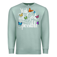 Seafoam With God All Things Are Possible  Religious Butterfly Art Premium Sweatshirt - InspiraDesign