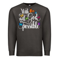 Smoke With God All Things Are Possible  Religious Butterfly Art Premium Sweatshirt - InspiraDesign
