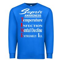 True Royal Sepsis Awareness  Know Sepsis Signs  Sepsis Surviv Premium Sweatshirt - InspiraDesign