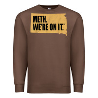Chestnut mens meth we're on it south dakota anti drugs campaign vintage t shirt Premium Sweatshirt - ArtChic