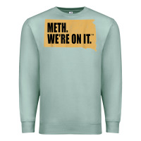 Seafoam mens meth we're on it south dakota anti drugs campaign vintage t shirt Premium Sweatshirt - ArtChic
