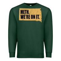 Sports Green mens meth we're on it south dakota anti drugs campaign vintage t shirt Premium Sweatshirt - ArtChic