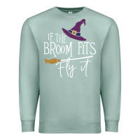 Seafoam if the broom fit fly it Premium Sweatshirt - ArtChic