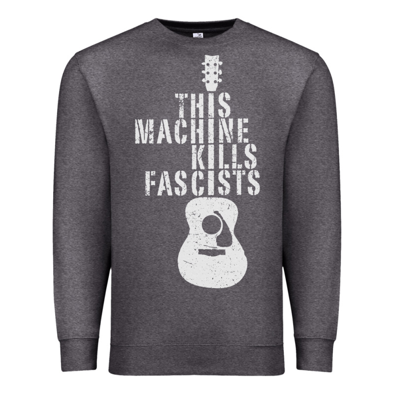 This Machine Kills Fascists Premium Sweatshirt by ArtChic | Teevron