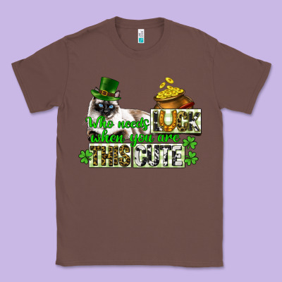 St. Patrick's Cat Who Needs Luck When You Are This Classic Tee Designed By Cowgirlartshop