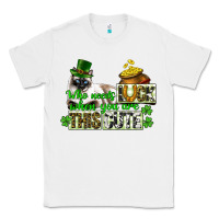 White St. Patrick's cat who needs luck when you are this Classic Tee - CowGirlArtShop